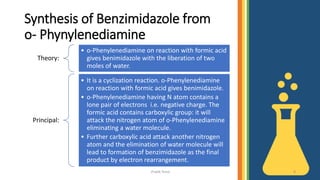 Synthesis of Benimidazole from o- Phynylenediamine.pptx