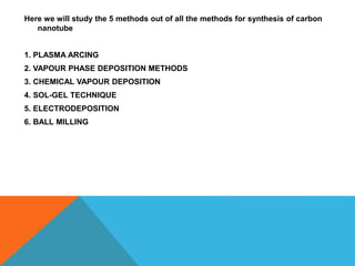 Synthesis of carbon nanotubes | PPTX