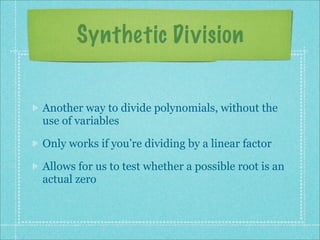 Synthetic Division