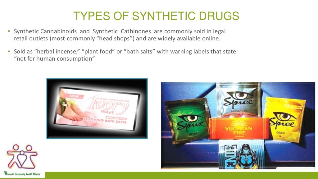Synthetic drugs