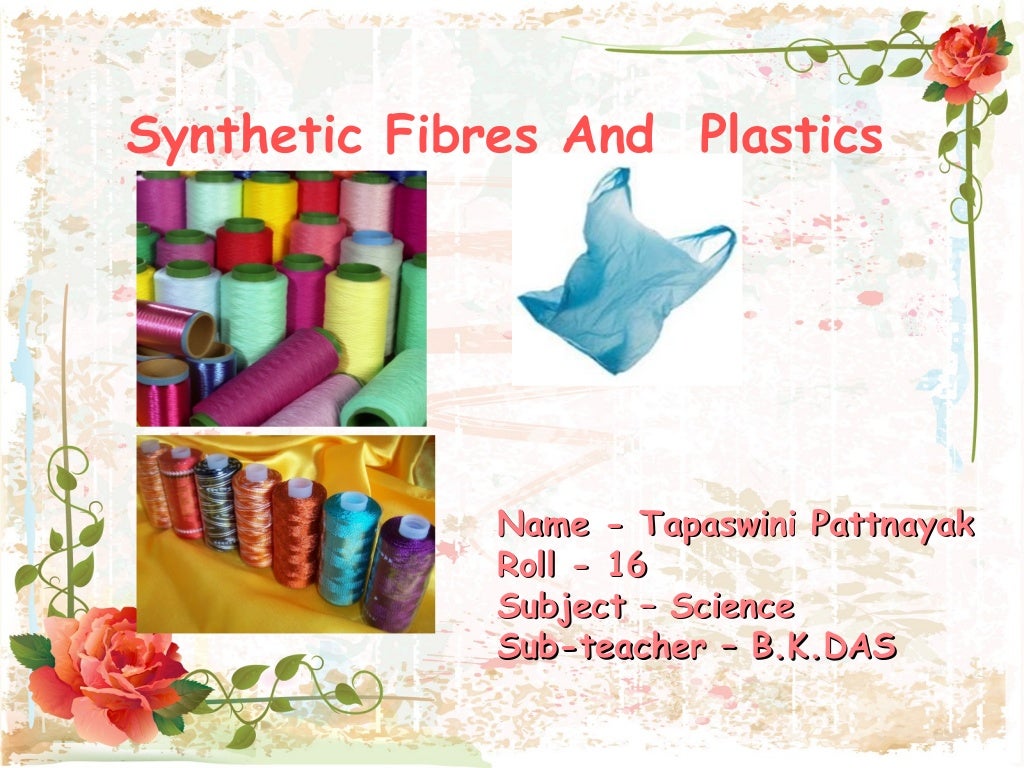 Synthetic fibres