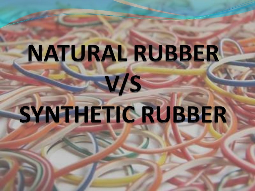 Synthetic rubber by nikhil gupta
