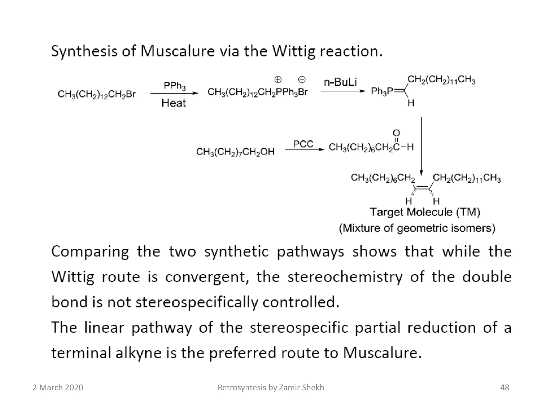 2 March 2020 Retrosyntesis by Zamir Shekh 48
 