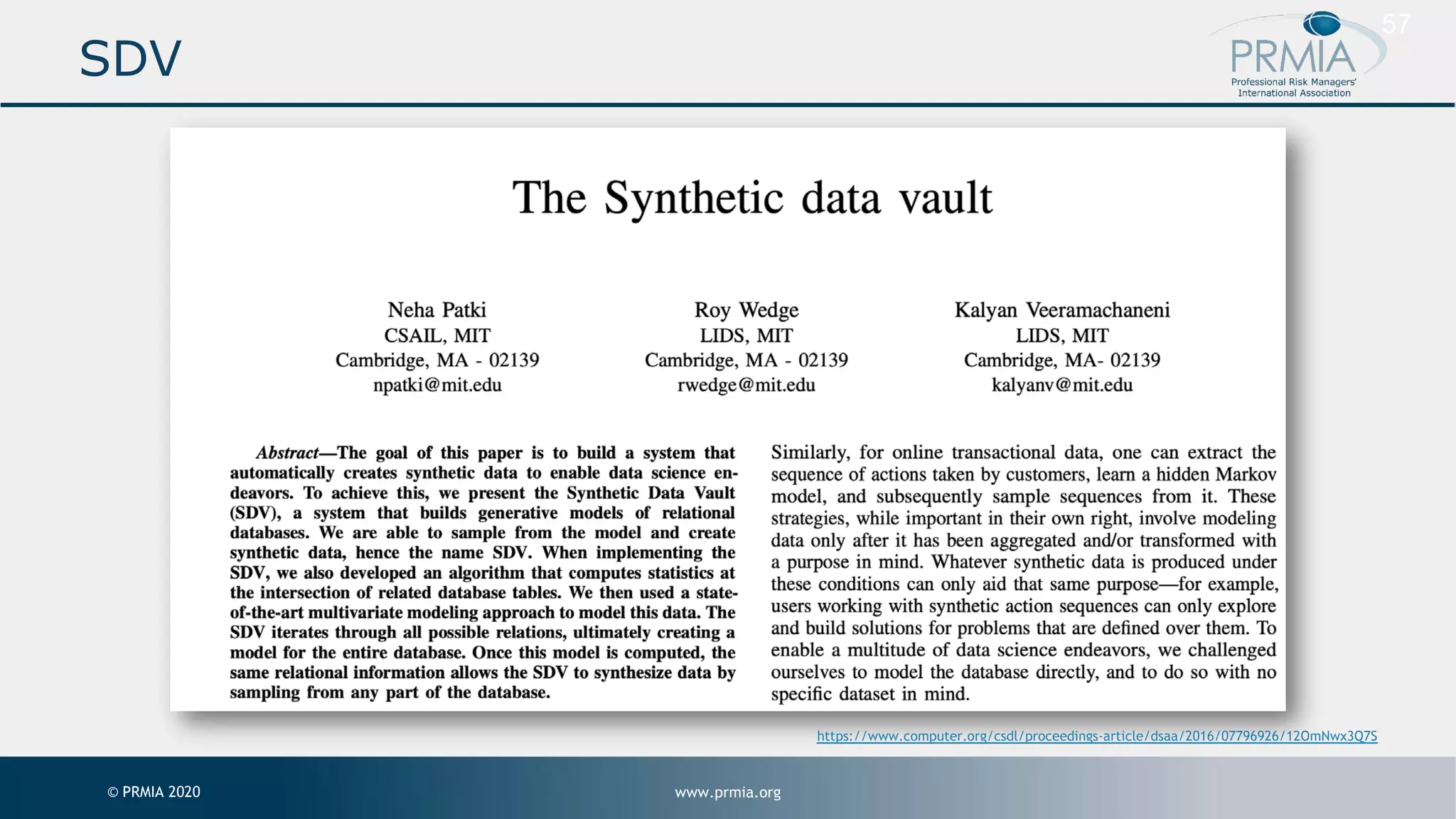 www.prmia.org© PRMIA 2020 57 SDV https://www.computer.org/csdl/proceedings-article/dsaa/2016/07796926/12OmNwx3Q7S 