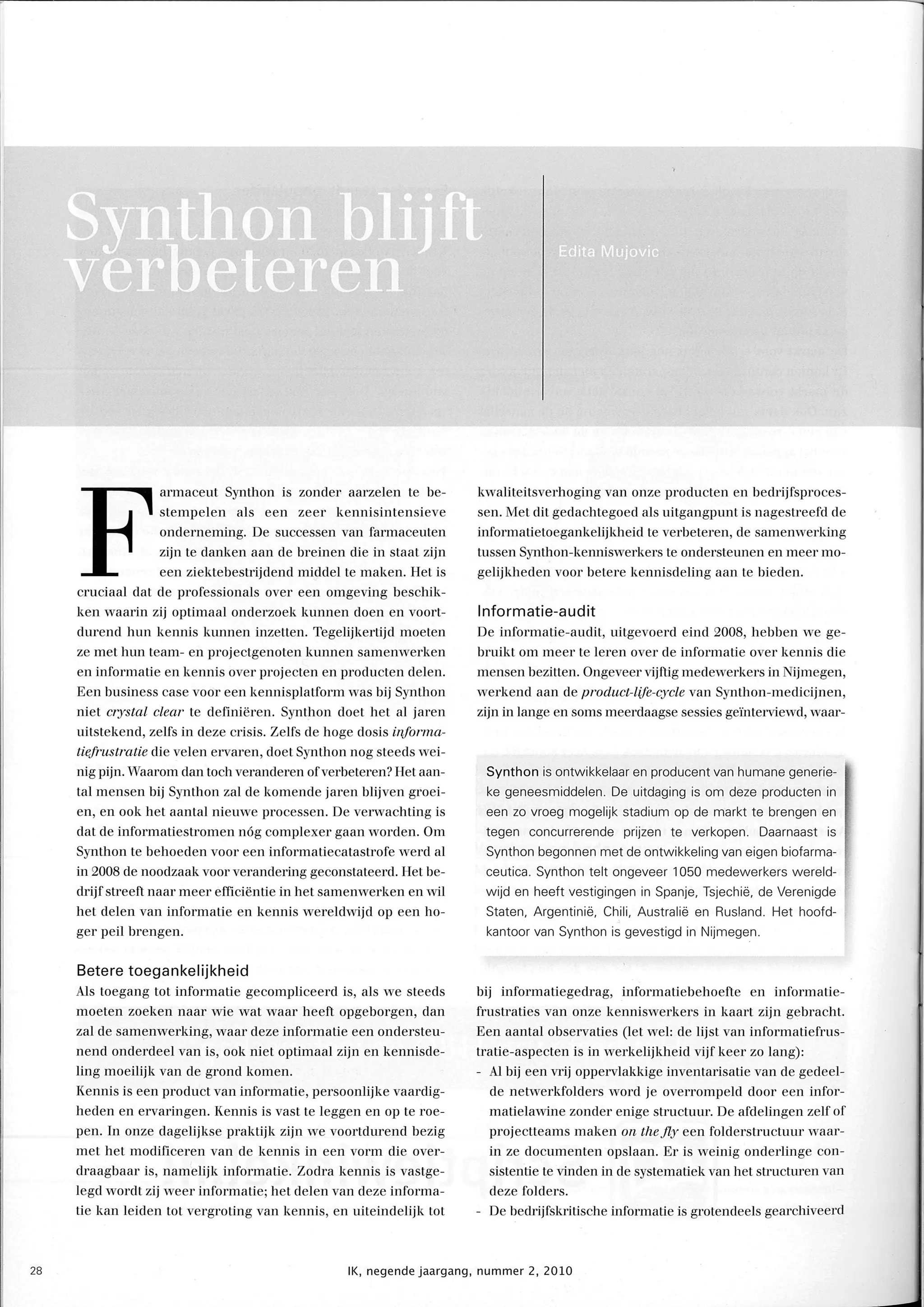 Through collaboration and knowledge sharing to innovation @ Synthon