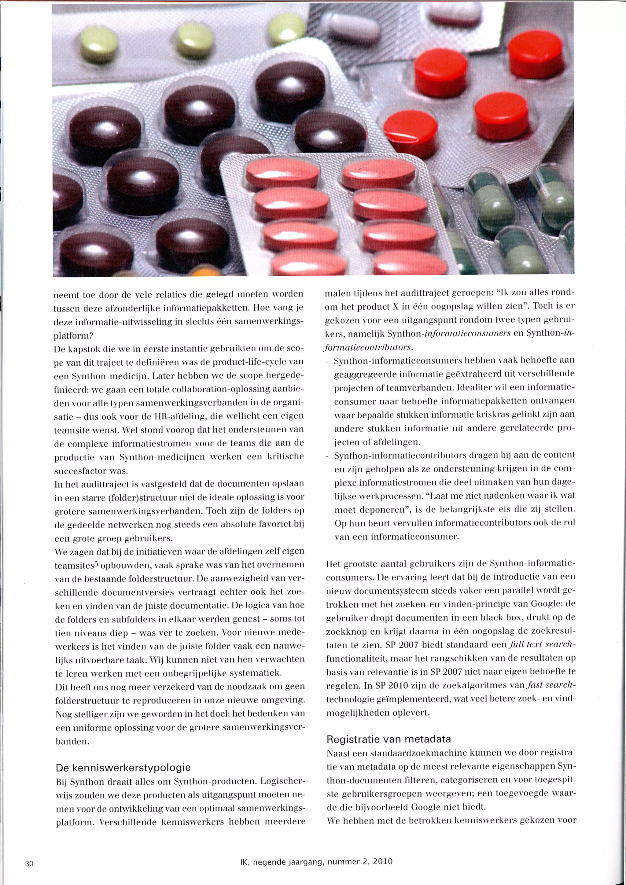 Through collaboration and knowledge sharing to innovation @ Synthon