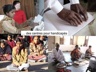 …  des centres pour handicapés 