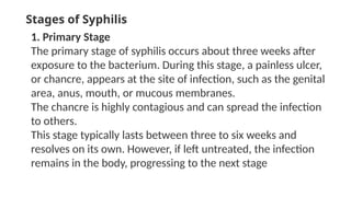 Comprehensive Overview of Syphilis: Stages, Diagnosis, and Treatment | PPTX