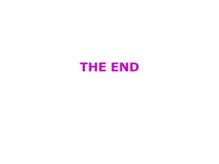 THE END
 