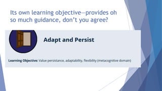 Its own learning objective—provides oh
so much guidance, don’t you agree?
 