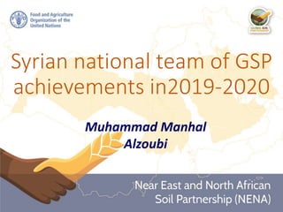 Syrian national team of GSP
achievements in2019-2020
Muhammad Manhal
Alzoubi
 