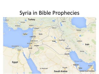 Syria in Bible Prophecies
 