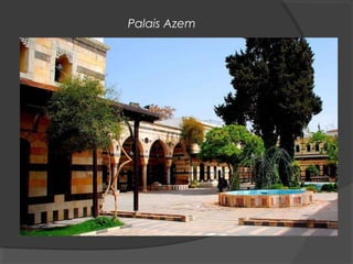 Palais Azem
 