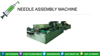 NEEDLE ASSEMBLY MACHINE
 