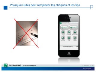 Pourquoi Rubis peut remplacer les chèques et les tips




                                                        |   23/02/2012   |   26
 