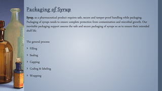 Pharmaceutical Syrup | PPTX