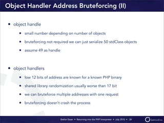 SyScan Singapore 2010 - Returning Into The PHP-Interpreter | PDF