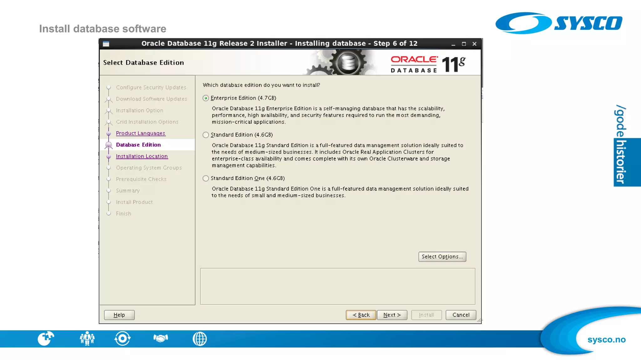sysco.no
Install database software
 