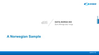 sysco.no
A Norwegian Sample
 