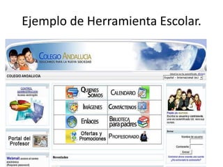 Ejemplo de Herramienta Escolar.