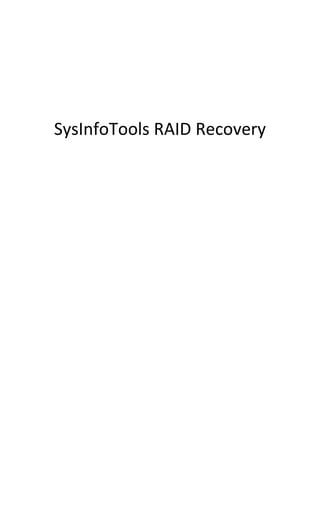 SysInfoTools RAID Recovery
 