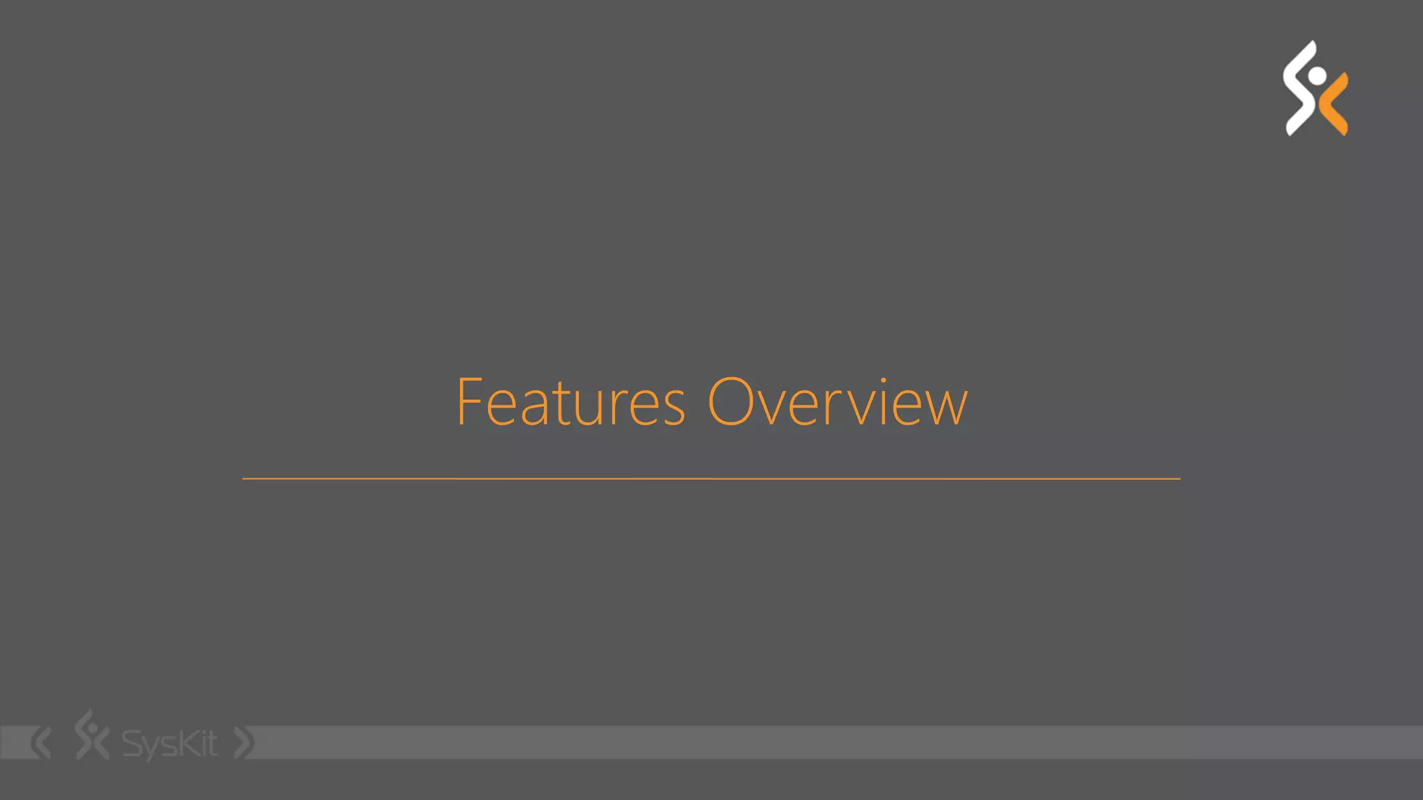 Features Overview
 