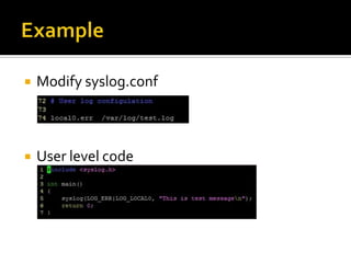 ExampleModify syslog.confUser level code 