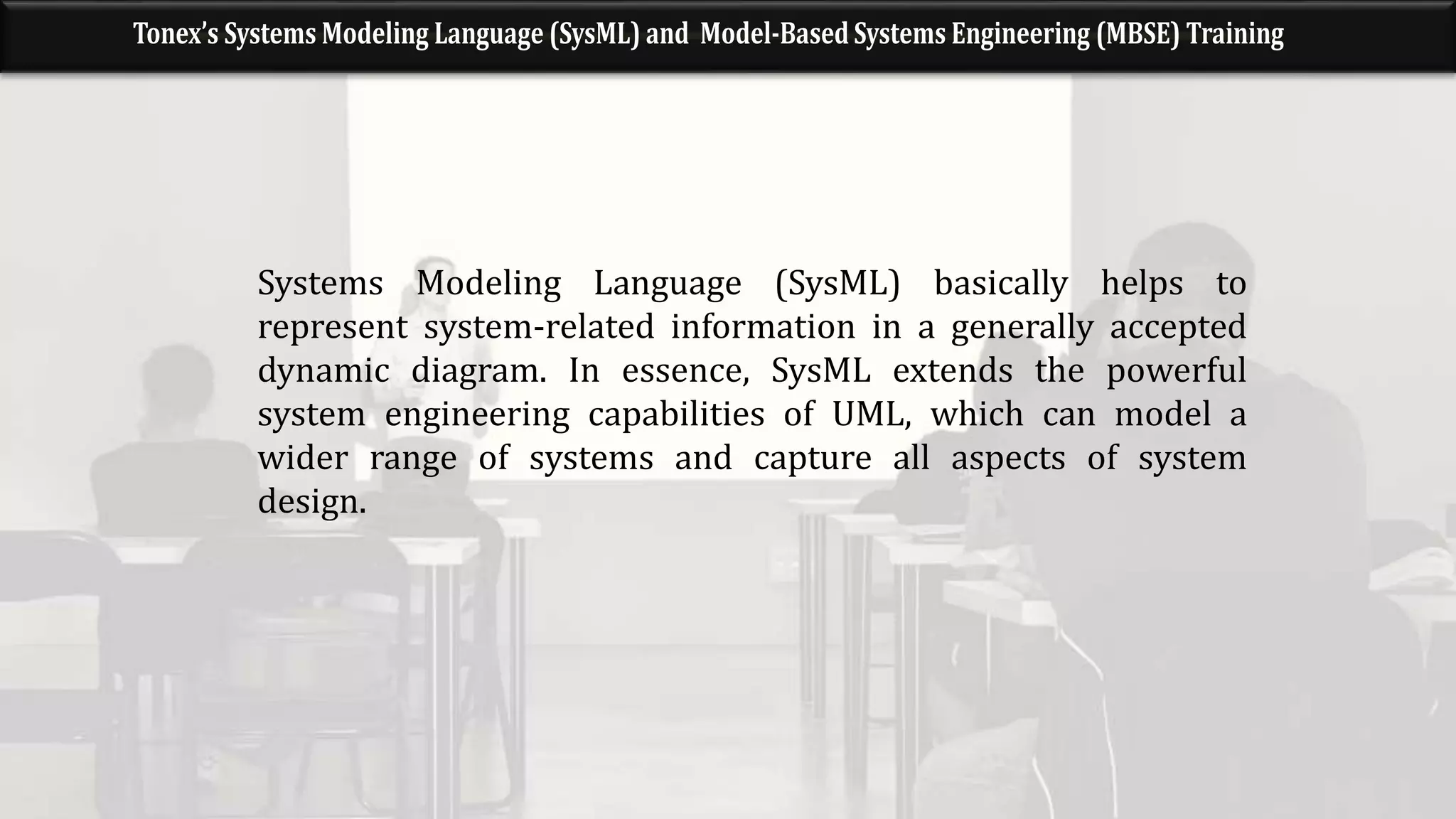 Systems Modeling Language (SysML) and Model-Based Systems Engineering ...