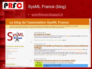 SysML France (blog)
10
• sysmlfrance.blogspot.fr
 