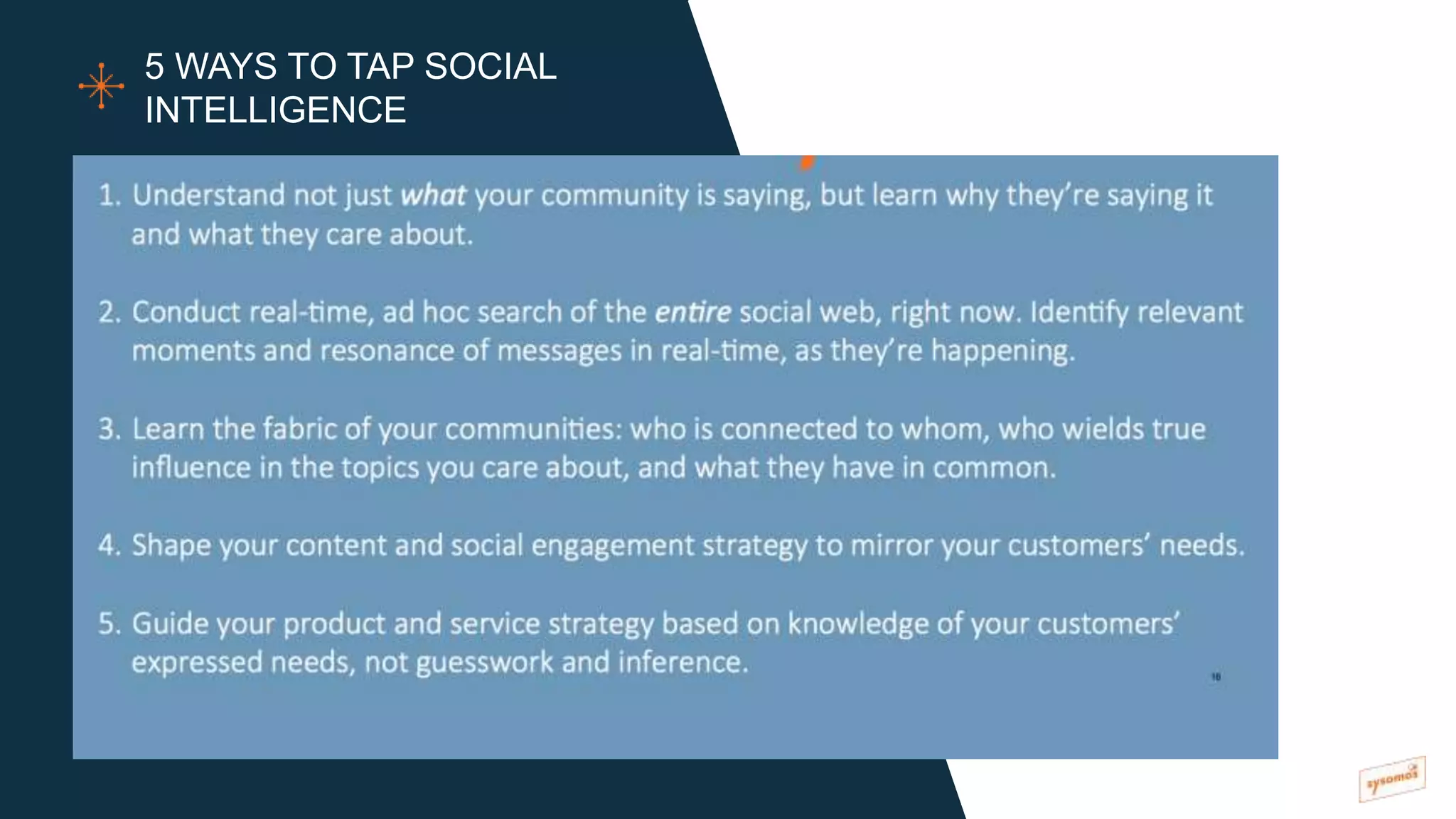 5 WAYS TO TAP SOCIAL
INTELLIGENCE
 