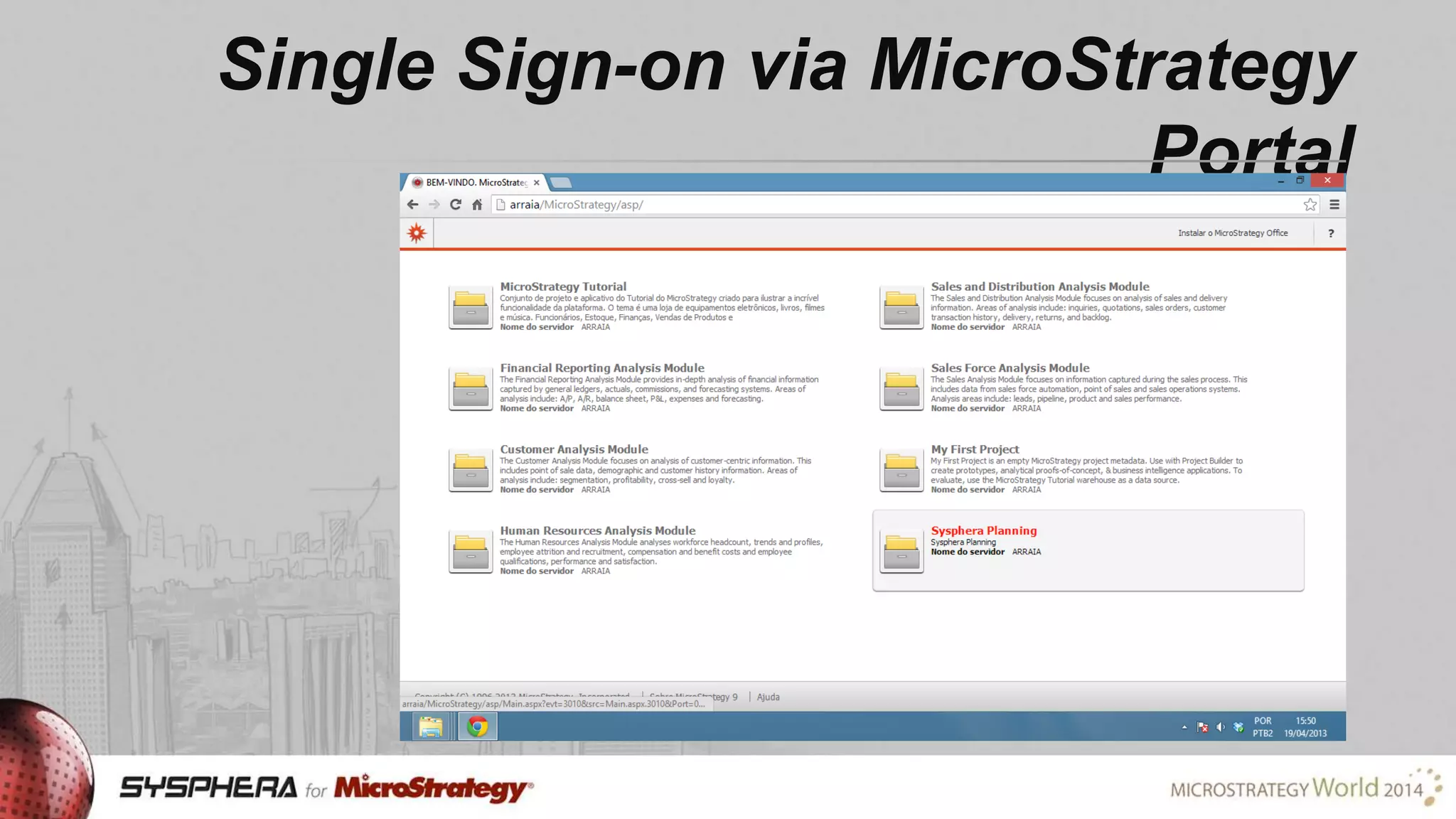 Single Sign-on via MicroStrategy
Portal

 