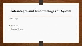 System, System types and pros and cons of system | PPT
