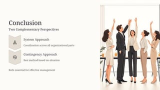 System-Approach-vs-Contingency-Approach.pptx