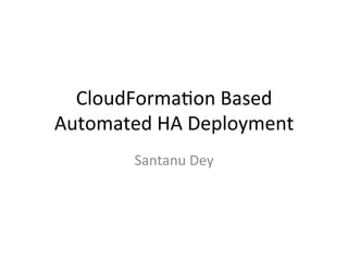 Using AWS CloudFormation for AWS Multi-AZ VPC Deployment | PDF