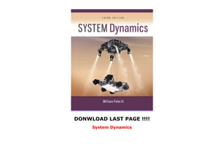 DONWLOAD LAST PAGE !!!!
System Dynamics