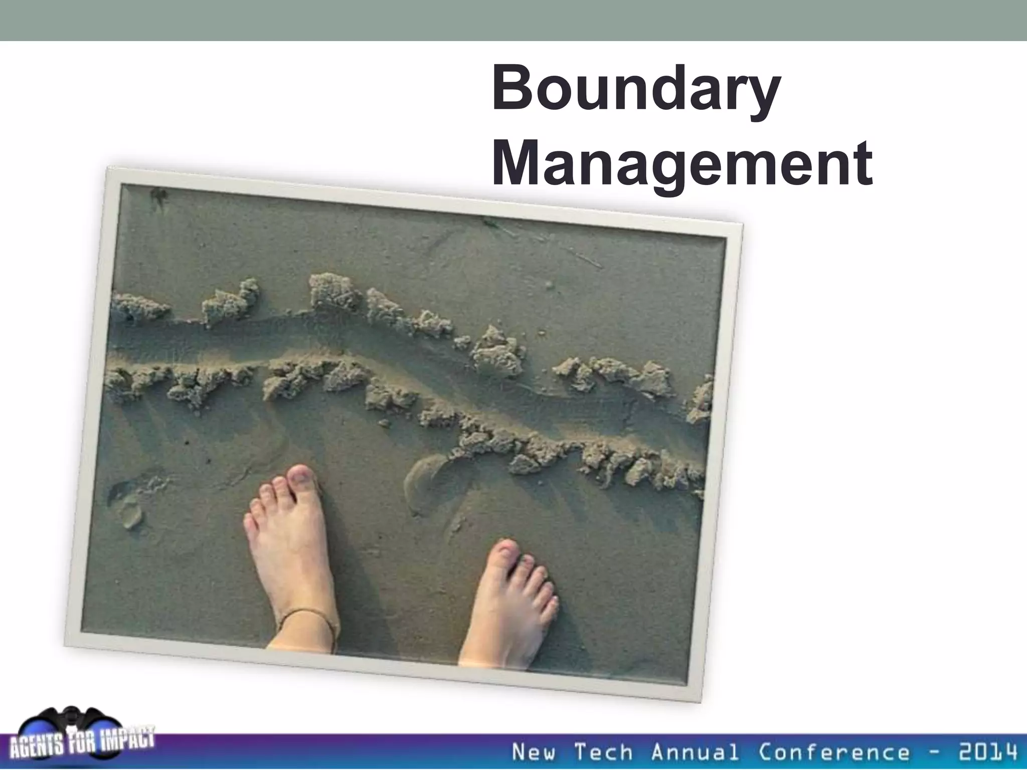 Boundary
Management
 