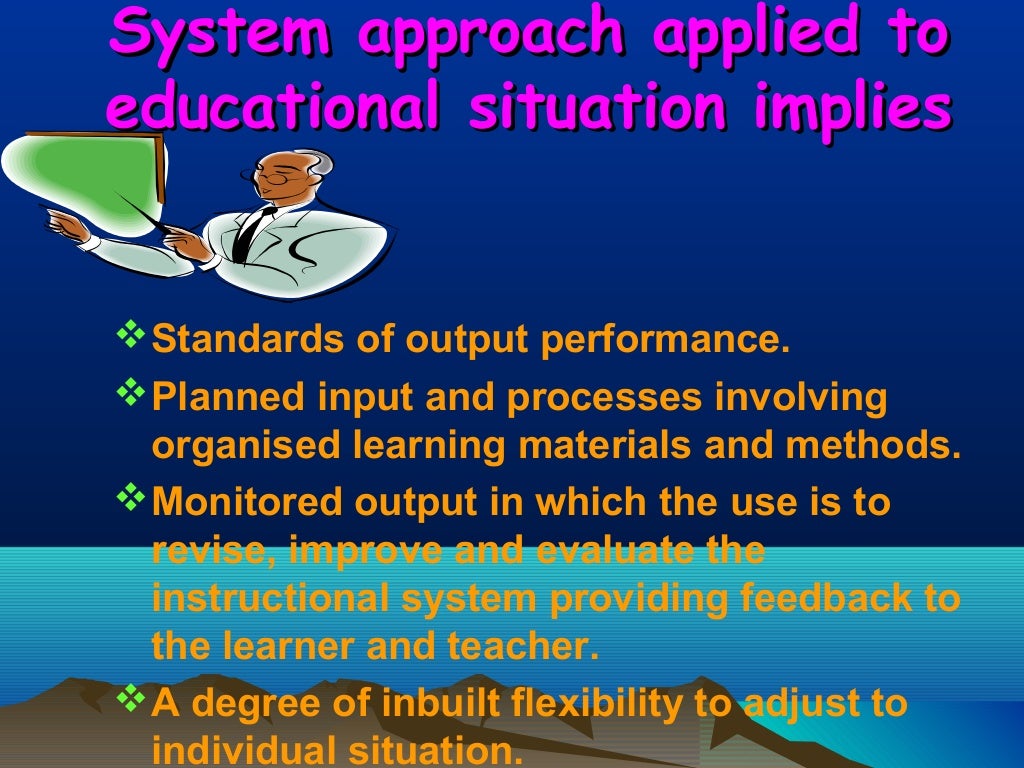 System approach