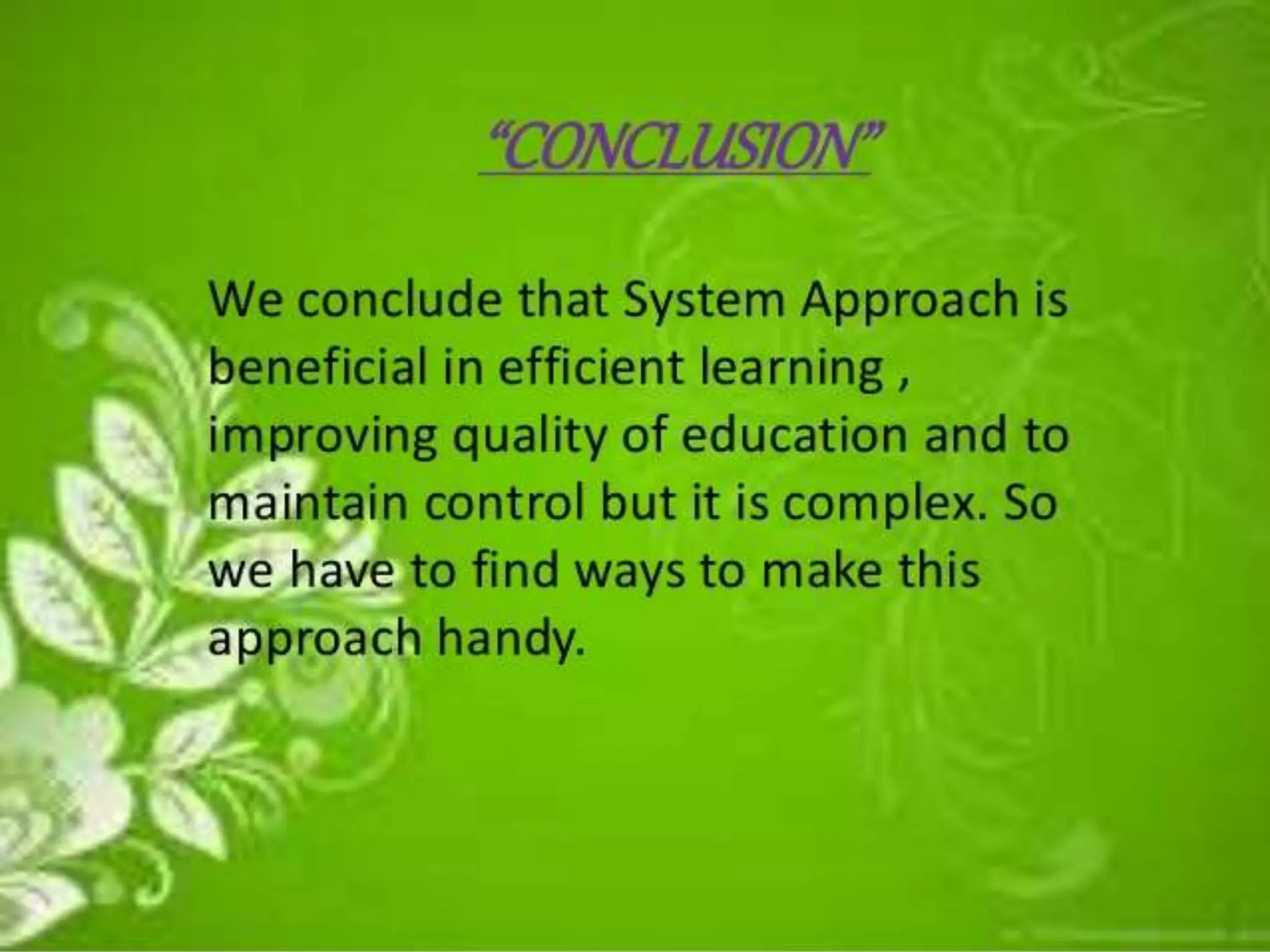 System approach
