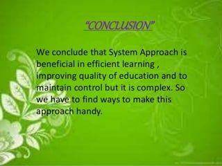 System approach
