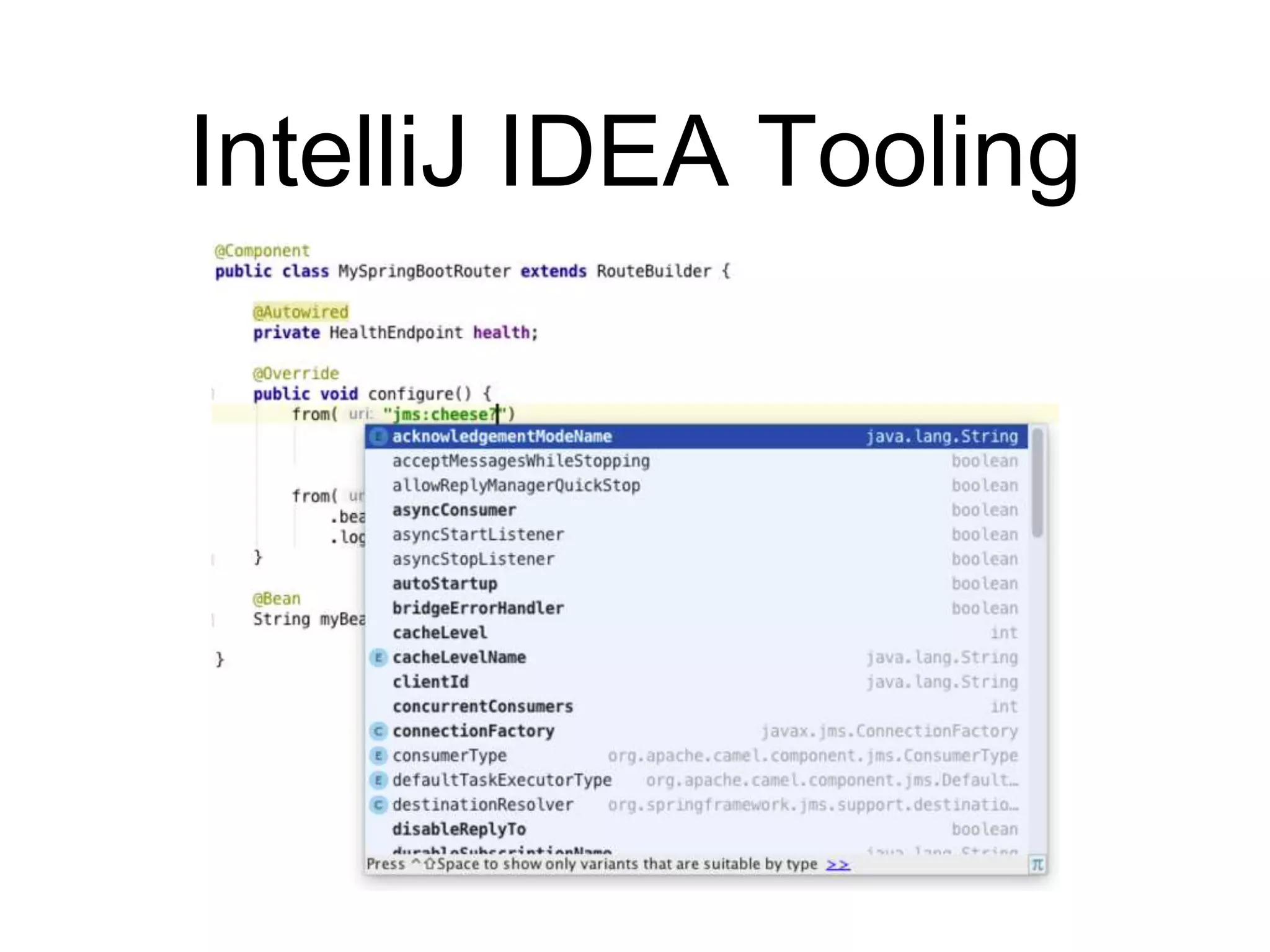 IntelliJ IDEA Tooling
 