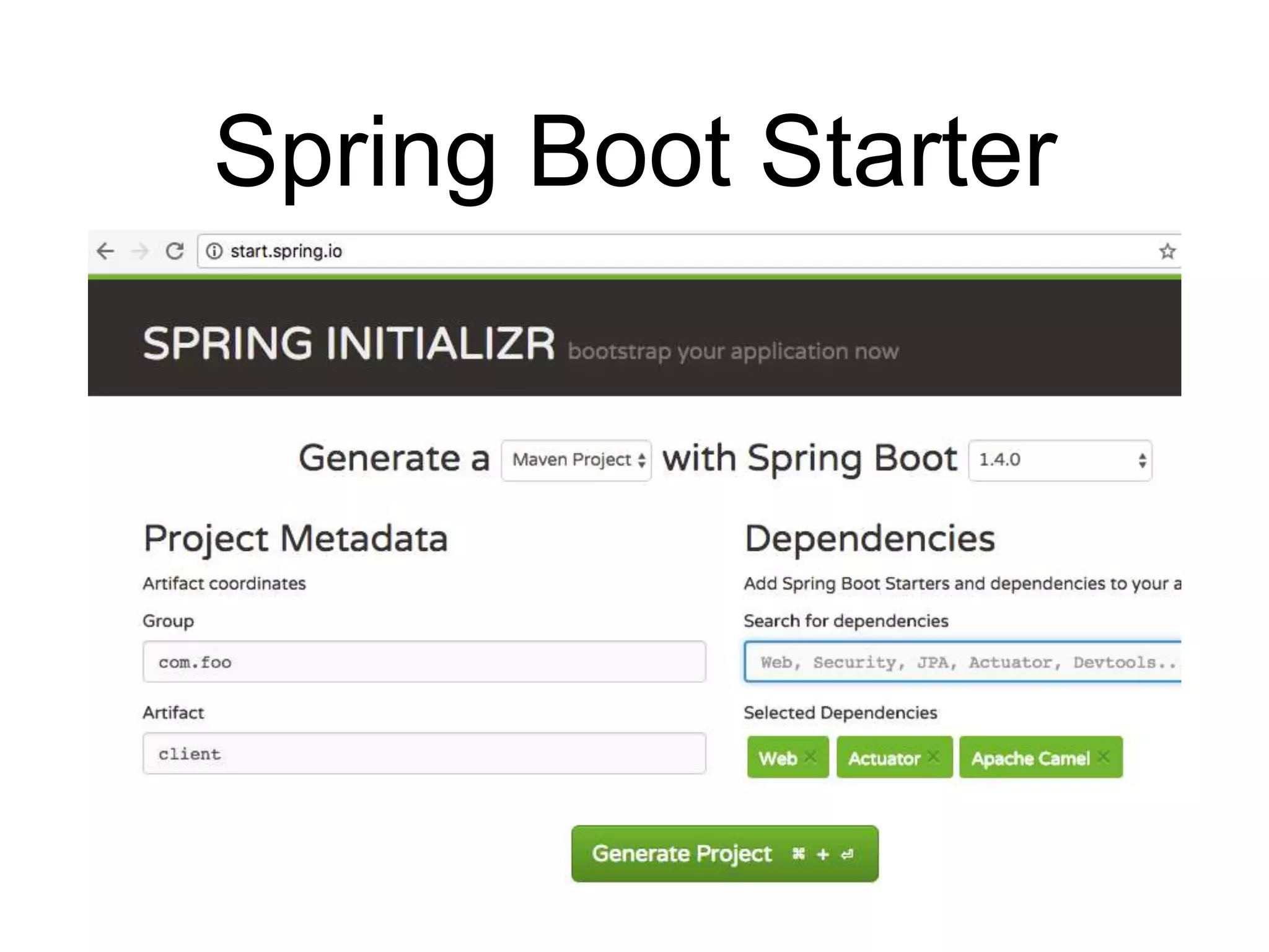 Spring Boot Starter
 