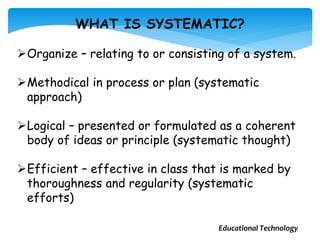 Systematic Approach to Teaching | PPTX
