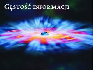 Gęstość informacji 
 