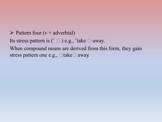 Stressed Pattern Systematic Competence of English Language | PPTX