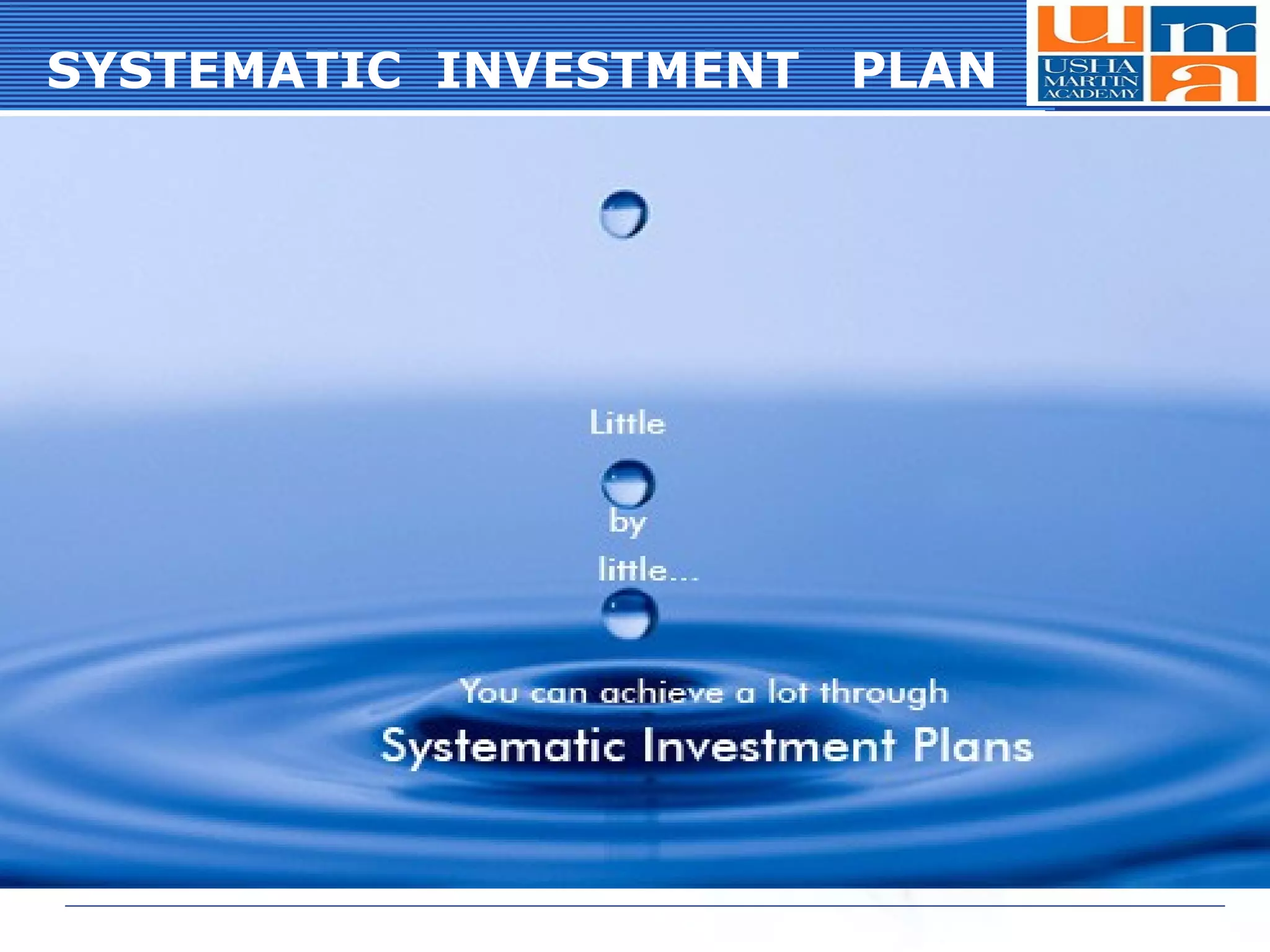 Systematic investment plan PPT