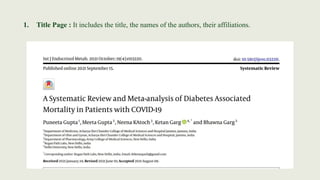 1. Title Page : It includes the title, the names of the authors, their affiliations.
 