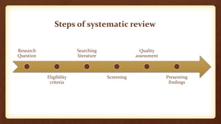 Systematic review and meta analaysis course - part 1 | PPTX