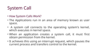 SYSTEM CALLS IN THE OPERATING SYSTEM.pptx