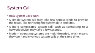 Operating System Call SYSTEM CALLS IN THE OPERATING SYSTEM.pptx
