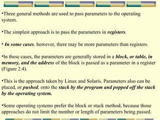 System Call Parameter Block System Calls and Components of OS . ppt | PPT